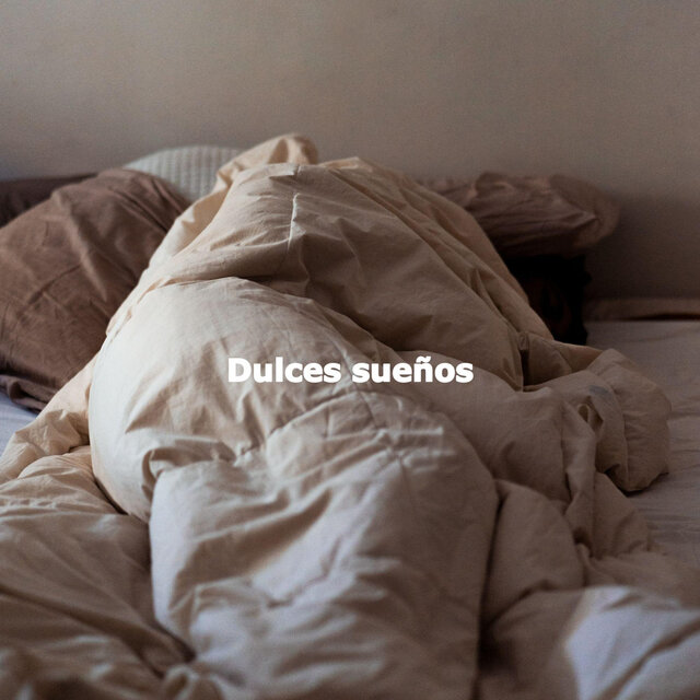 Dulces sueños
