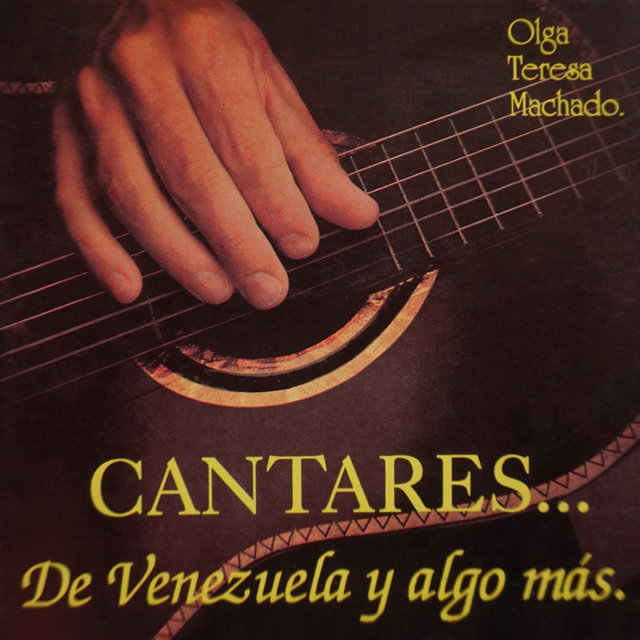 Cantares... De Venezuela y Algo Más.