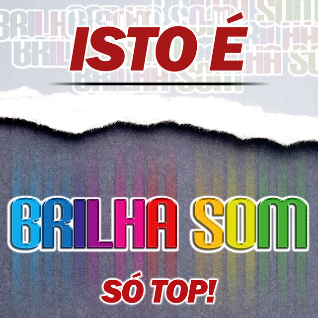 Isto é Brilha Som