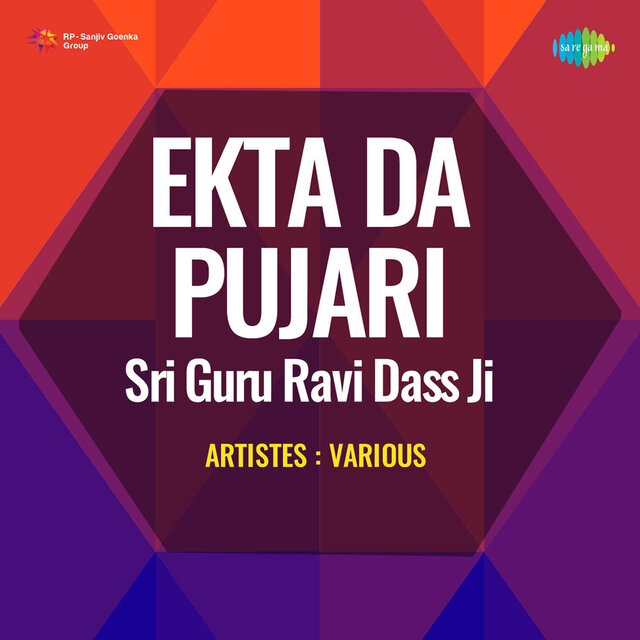 Ekta da Pujari: Sri Guru Ravi Dass Ji