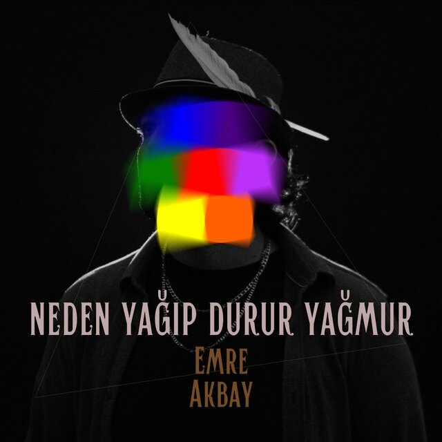 Neden Yağıp Durur Yağmur