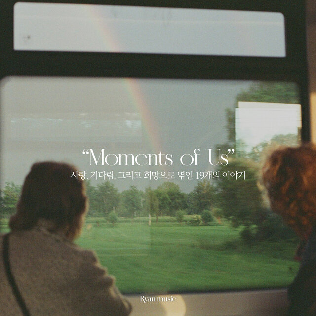Moments of Us
