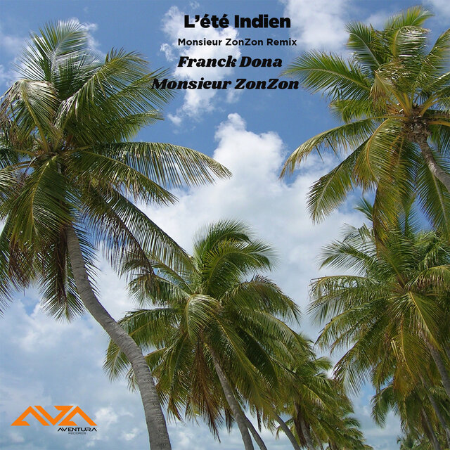 L'été indien (Monsieur ZonZon Indian Summer Mix)