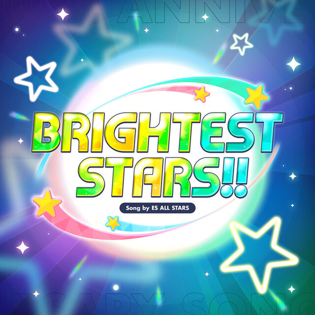 『あんさんぶるスターズ！！Bright me up!!』アプリ主題歌「BRIGHTEST STARS!!」