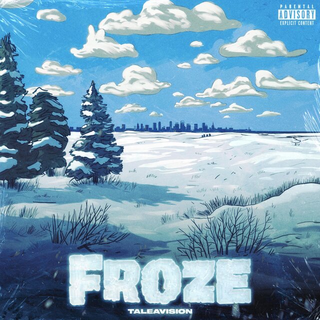 Froze