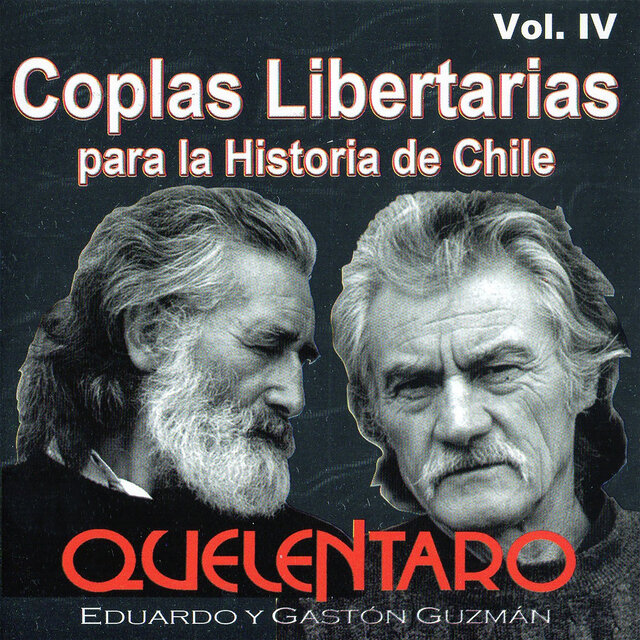 COPLAS LIBERTARIAS para la Historia de Chile, Vol. 4 (Nueva Versión)