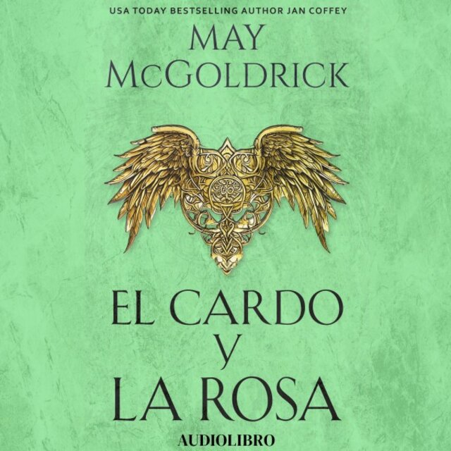 El Cardo y la Rosa (¡Atemporal y Tumultuoso Romance de las Highlands en Medio del Caos de la Guerra!)