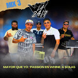 Mayor Que Yo / Pasion Whine / a Solas