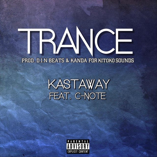 Trance (feat. C-Note)