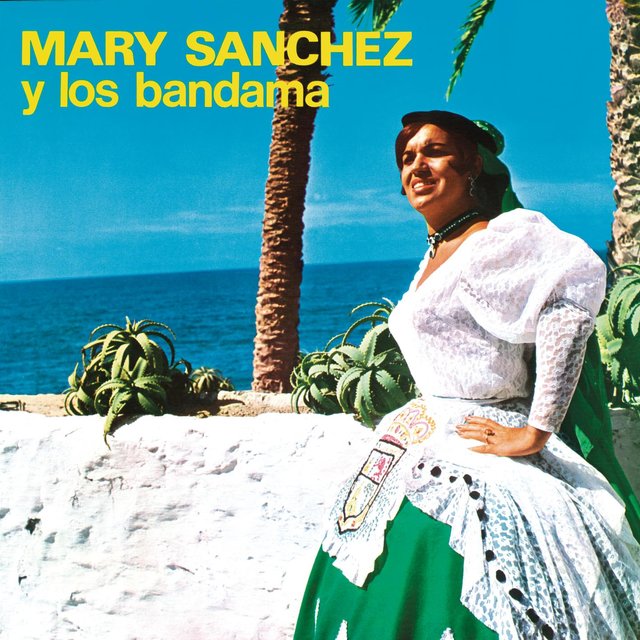 Mary Sánchez y Los Bandama (1966) (Remasterizado 2022)