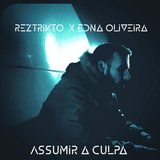 Assumir a culpa (feat. Edna Oliveira)