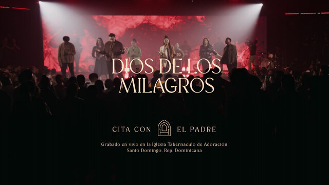 Dios De Los Milagros