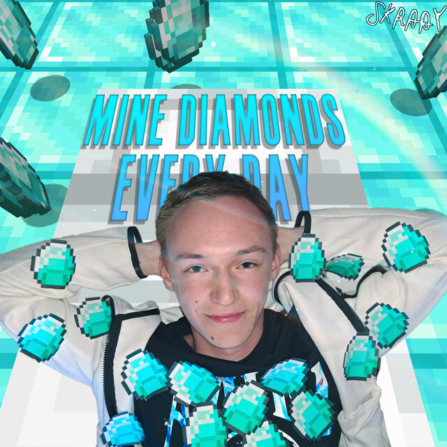 Mine Diamonds Everyday