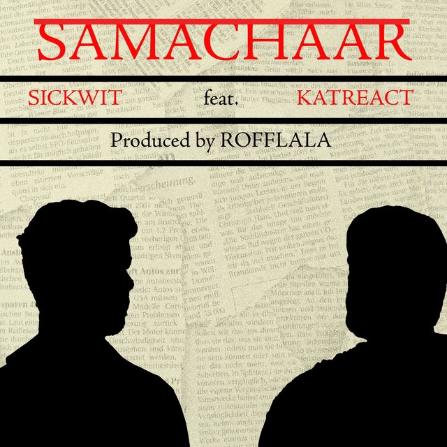 Samachaar (feat. Sahil Katyal)