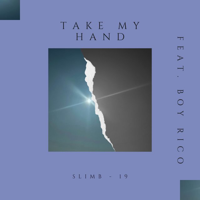 Take My Hand (feat. Boy Rico)