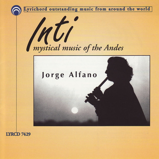 Inti: Mystical Music of the Andes (Digital Only)