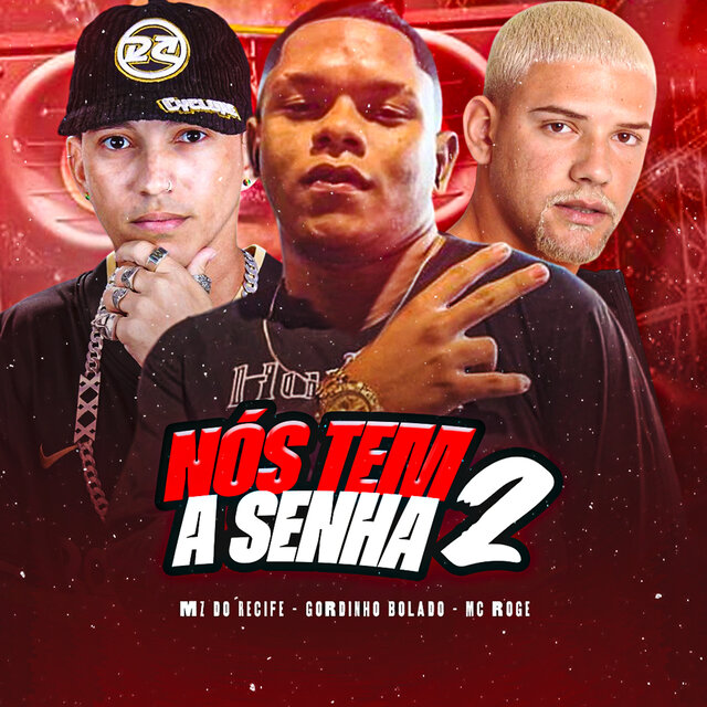 Nós Tem a Senha 2