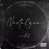 Nostalgia(Vol.2) (feat. MALIO, Alex Crocetta & Pel)