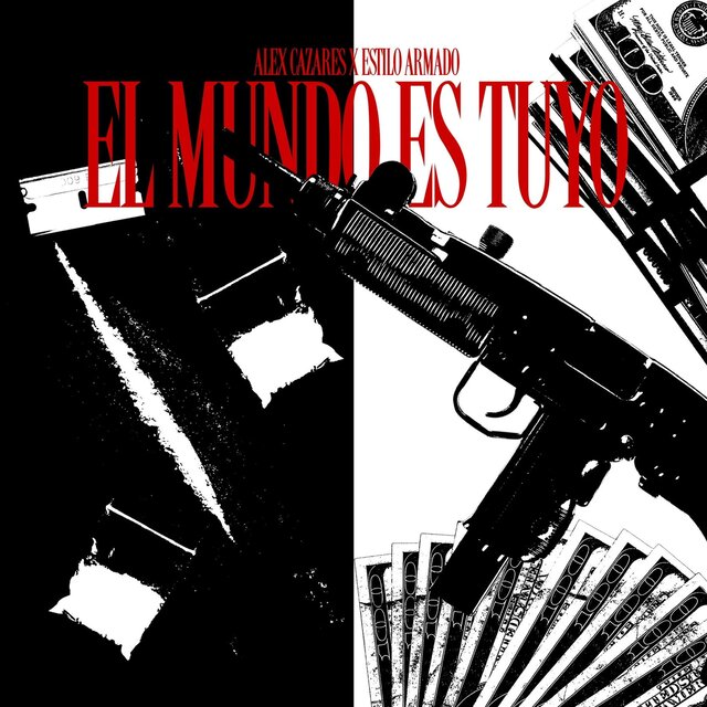 El Mundo Es Tuyo (feat. Estilo Armado)