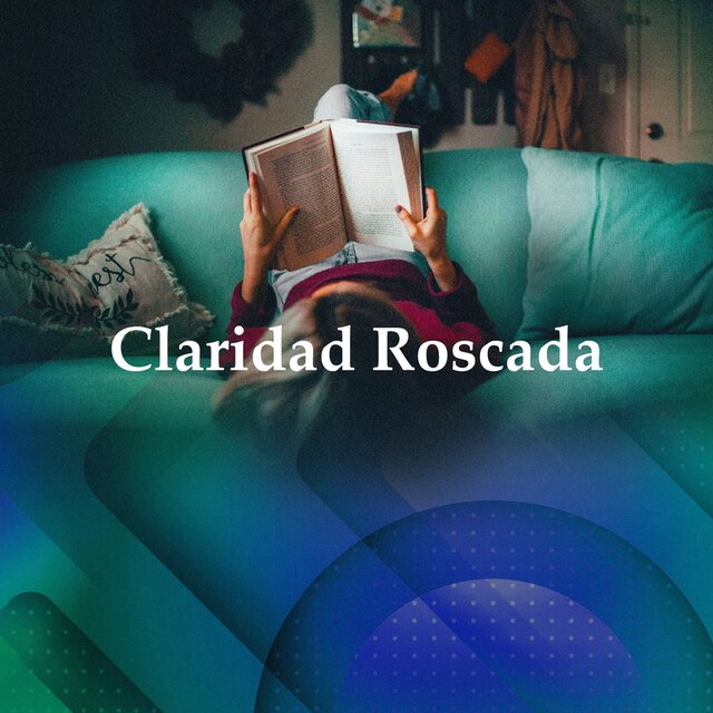 Claridad Roscada