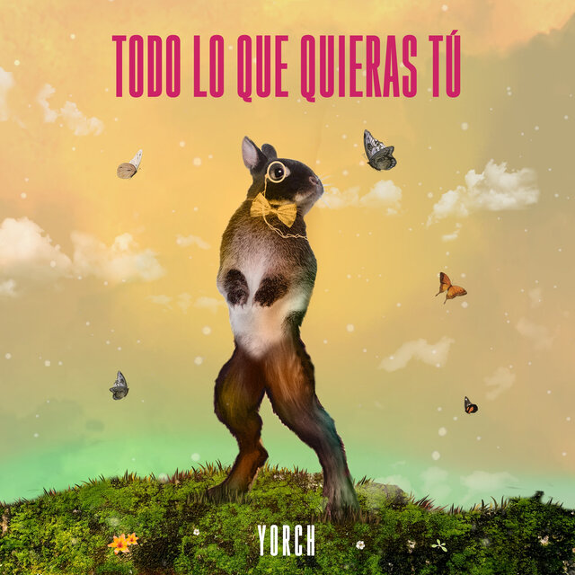 Todo Lo Que Quieras Tú