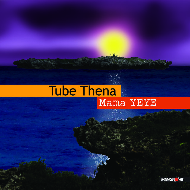 Tube Thena-Mama Yéyé