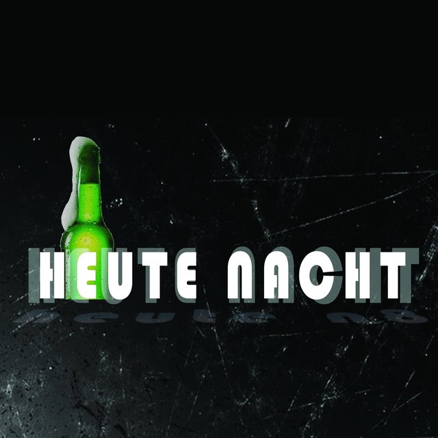 Heute Nacht