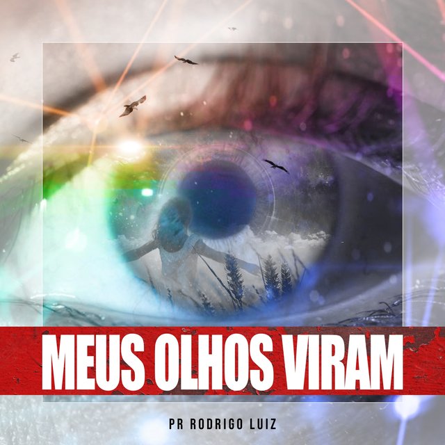 Meus Olhos Viram