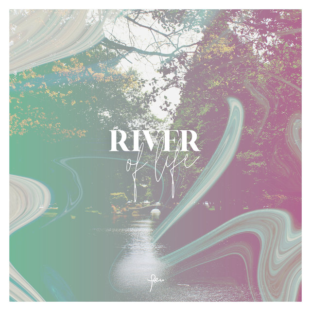 River of Life