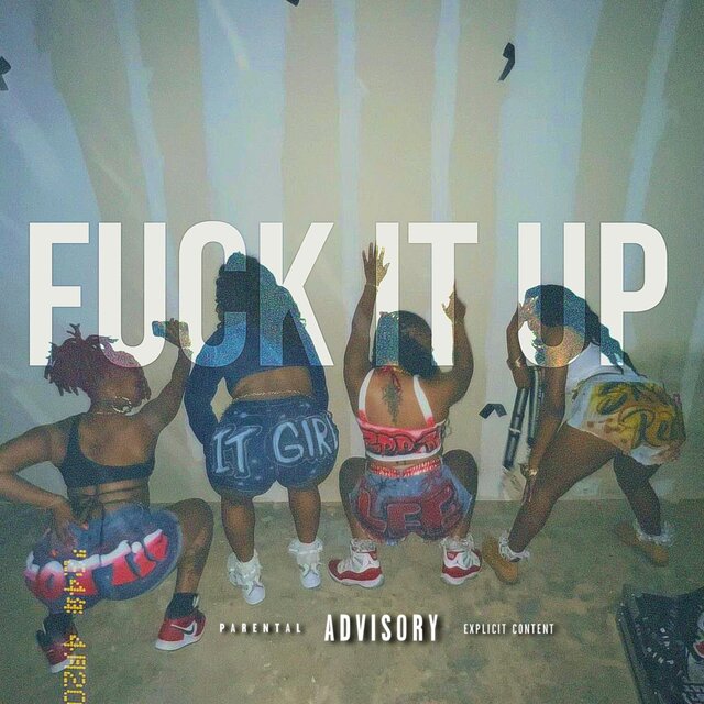 Fuck It Up