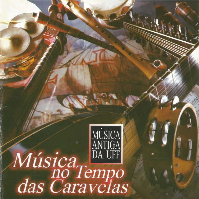 Música No Tempo Das Caravelas