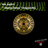 I Wanna Dance (Original Mix)
