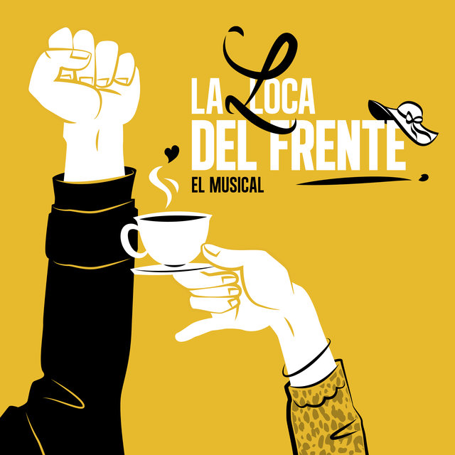 La Loca del Frente: El Musical