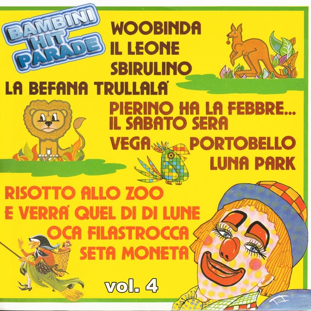 Bambini Hit Parade, Vol. 4: Portobello, Seta Moneta