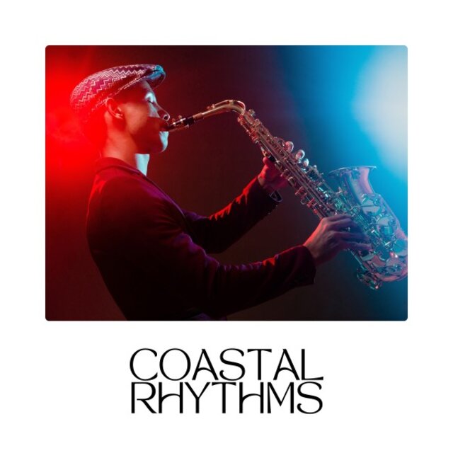 Coastal Rhythms