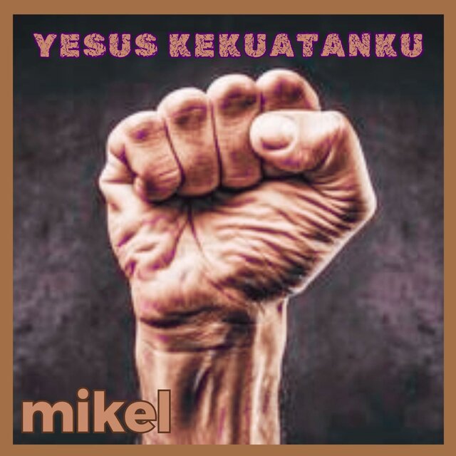 Yesus Kekuatanku