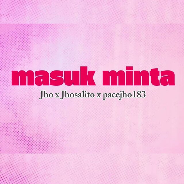 Masuk Minta