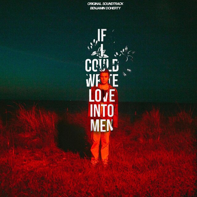 If I Could Write Love Into Men (Original Score)