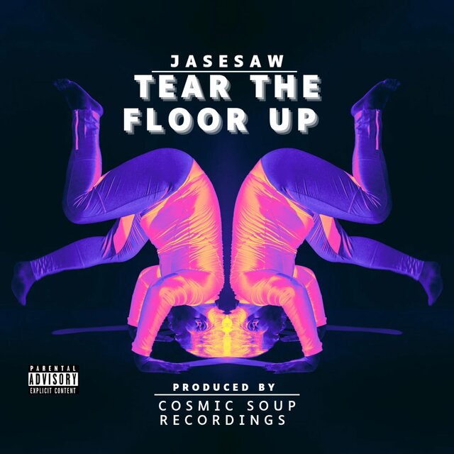 TEAR THE FLOOR UP