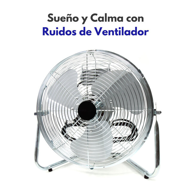 Sueño Y Calma Con Ruidos De Ventilador