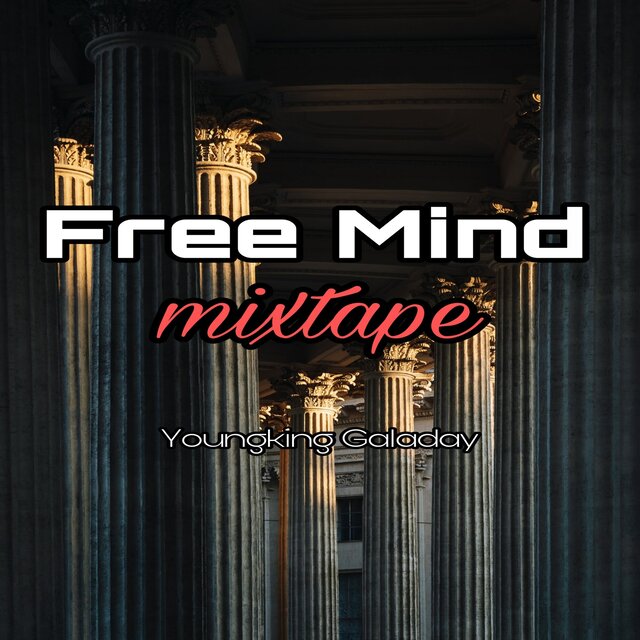 Free Mind Mixtape