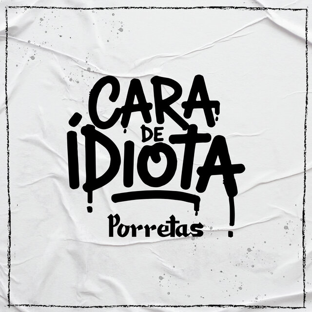 Cara de Idiota