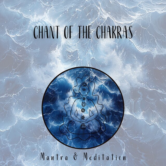 Chant of the Chakras