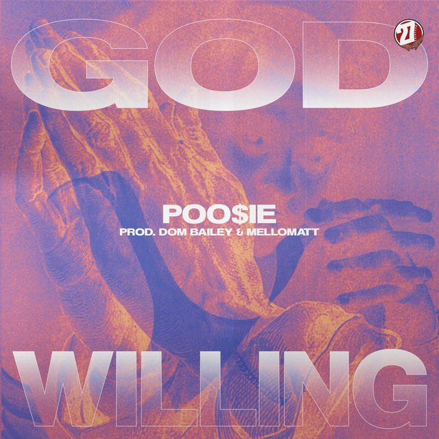 God Willing (feat. Dom Bailey & Mellomatt)