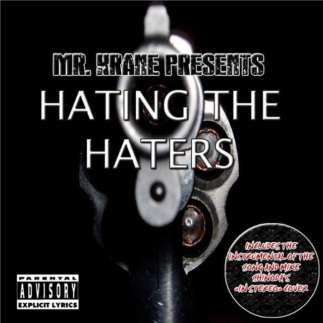 Hating The Haters