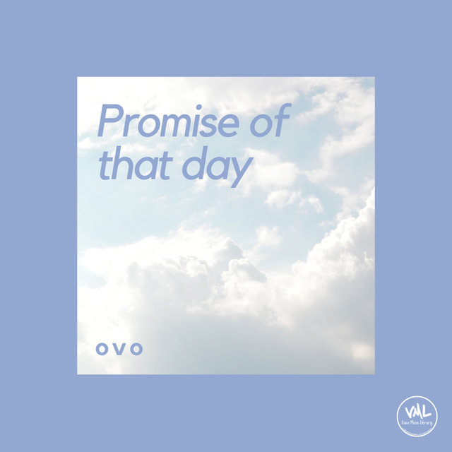 Promise of that day