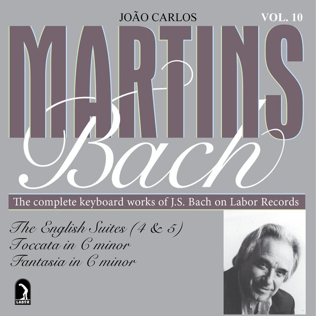 Bach, J.S.: English Suites Nos. 4 and 5 / Toccata, BWV 911 / Fantasia and Fugue, BWV 906