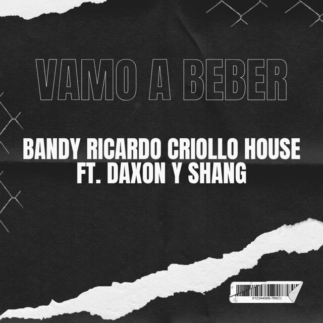 Vamo a Beber (feat. Bandy & Ricardo Criollo House )