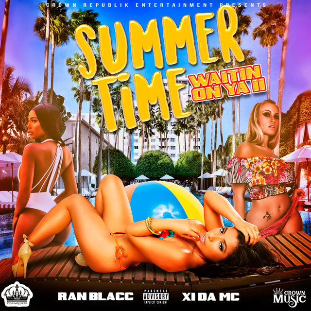 Summer Time (Waitin On Ya II)
