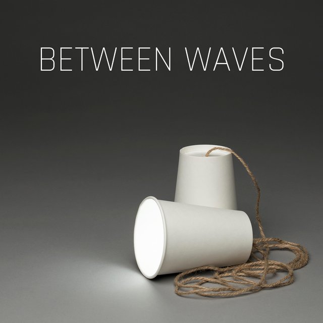 Between Waves